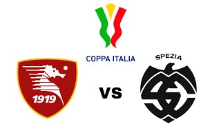 Salernitana 3543 Spezia en vivo Copa Italia [upl. by Ledeen]