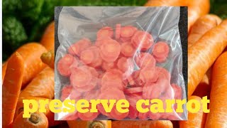 Freeze carrot recipe carrot preservation  how to blanch carrot  Ranis good food [upl. by Virgel]