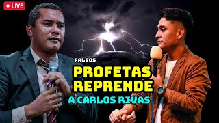 FALSOS PROFETAS REPRENDEN A CARLOS RIVAS [upl. by Mireielle]