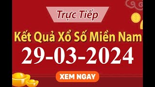 XSMN thứ 6 Kết Quả Xổ Số Miền Nam Xổ Số Minh Ngọc Xổ Số Miền Nam Ngày 29032024 [upl. by Dalenna]