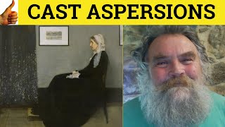 🔵 Aspersions Cast Aspersions on Aspersions Meaning Aspersions Examples Cast Aspersions Definition [upl. by Ttsepmet]