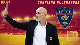 SALUTIAMO LA COPPA ITALIA👋🏼CARRIERA ALLENATORE LECCE FC24 EP31 [upl. by Koehler]