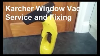 Karcher Window Vac Service and Fixing [upl. by Steinman]