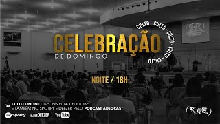 CULTO DE LOUVOR E PALAVRA ★ AO VIVO ★ 11022024  NOITE [upl. by Airdnahc]