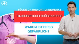 Bauchspeicheldrüsenkrebs Warum verläuft er so häufig tödlich [upl. by Silverstein239]