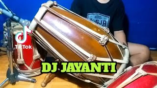 DJ JAYANTI Koplo Viral Tiktok COVER Kendang Rampak [upl. by Gordie]