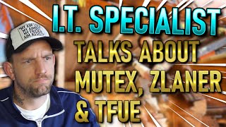 IT SPECIALIST TALKS ABOUT MUTEX ZLANER amp TFUE  Warzone Season 4  Bad Boy Beaman [upl. by Tiler]