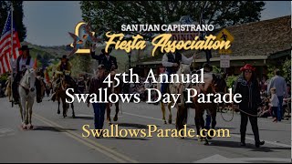 The 45th annual Swallows Day Parade produced by the San Juan Capistrano Fiesta Association [upl. by Anilocin]