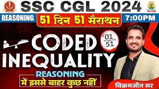 🔥Day 01  Coded Inequality  SSC CGL MTS 2024  51 Din 51 Marathon  By Vikramjeet Sir ssc [upl. by Zetnom719]