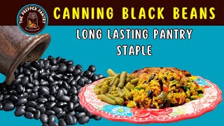 Essential Emergency Food Canning Black Beans for LongTerm Food Storage [upl. by Woodford]