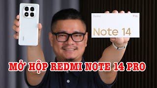 Mở hộp Xiaomi Redmi Note 14 Pro  CẢI TIẾN hay CẢI LÙI [upl. by Kit278]