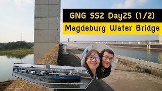 GNG SS2 Day25 12  10 นาที เพื่อที่แห่งนี้  Magdeburg Water Bridge  Germany [upl. by Eirrehs]