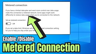 How To Turn On Metered Connection In Windows 1011 [upl. by Oiramrej661]