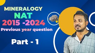 Mineralogy IIT JAM NAT 20152024 PART 1 \\ SP Geology [upl. by Nirrac]