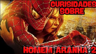 CURIOSIDADES em HOMEM ARANHA 2 2004 🕸 🎬 [upl. by Trudey728]