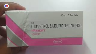 Franxit Tablet  Flupentixol and Melitracen Tablet  Franxit Tablet Uses Benefits Dosage Review [upl. by Nnylatsyrk]