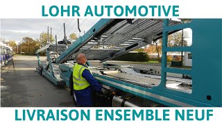 LOHR AUTOMOTIVE ENSEMBLE NEUF  Livraison Transports Rabouin [upl. by Hteboj]