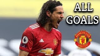 Edinson Cavani ALL 17 Goals Scored For Manchester United [upl. by Nomar]