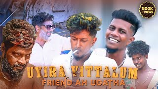 Uyira Vittalum Friend Ahh Udatha  Teynampet Gana Rajesh  Local Raj  Gana Bala murugan [upl. by Maller]