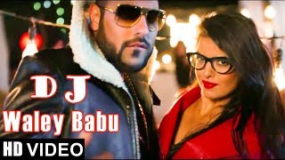 Badshah  DJ Waley Babu new  video story song Party Anthem Of 2017 DJ Wale Babu [upl. by Carvey]