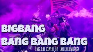 🔮 BIGBANG 빅뱅  BANG BANG BANG  English Cover by JANNY [upl. by Enra405]