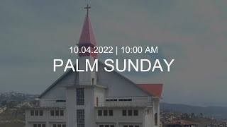 KLBC  PALM SUNDAY  Sunday 10AM  10042022 [upl. by Anaahs612]