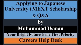 MEXT Scholarship Explained  MEXT Requirements amp QampA by Muhammad Usman [upl. by Grimbal]