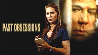 Past Obsessions  Full Movie  Thriller  Great Action Movies [upl. by Acie]