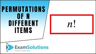 Permutations of n different items  ExamSolutions Maths Revision [upl. by Licko]