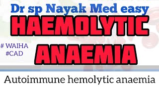 Haemolytic anaemia live class part5 AutoImmuneAnamia waiha cad [upl. by Ainahpets94]