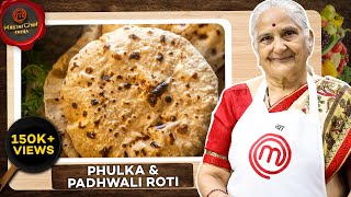 Phulka Roti amp 2 Padhwali roti by Gujju Ben I How to make Roti at home I 60 yrs of Exp [upl. by Thurlough]