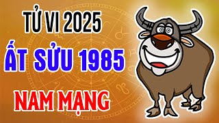 Xem Tử Vi Cho Bản Mệnh Tuổi Ất Sửu 1985 Năm 2025 Ất Tỵ [upl. by Arika]