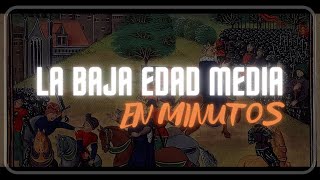 LA BAJA EDAD MEDIA en minutos [upl. by Hiro]