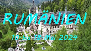 RUMÄNIEN RUNDREISE MAI 2024  TEIL 1  BUKAREST WALACHEI SIEBENBÜRGEN [upl. by Godart878]