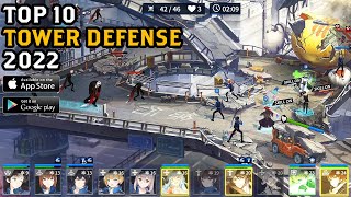 TOP 10 NEW Tower Defense Games for Mobile 2022  Android amp iOS [upl. by Katina]