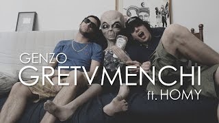 Genzo  GRETVMENCHI ft Homy [upl. by Rodman564]