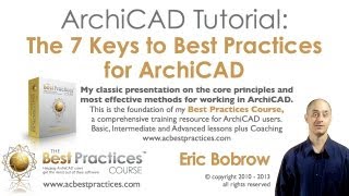 ArchiCAD Training  7 Keys to Best Practices [upl. by Chara]