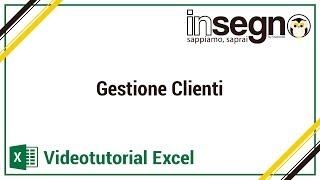 Excel  gestione clienti [upl. by Zwick]