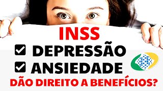 INSS  AFASTAMENTO DO TRABALHO POR DEPRESSÃƒO I SÃNDROME DO PÃ‚NICO I ANSIEDADE I BURNOUT [upl. by Anerom605]