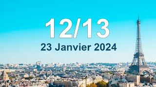 Journal 1213 En Direct Mardi 23 janvier 2024 Info France [upl. by Veradis]