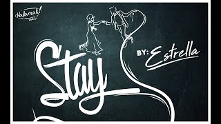 ESTRELLA  STAY ANIMATION MUSIC VIDEO [upl. by Nuhsar]