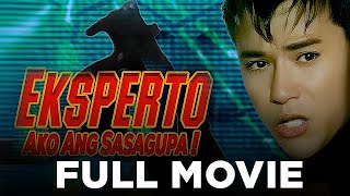 EKSPERTO AKO ANG SASAGUPA Jeric Raval Sharla Tolentino amp Ramon Zamora  Full Movie [upl. by Noral]