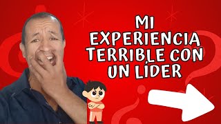 ¡Líder nefasto Mi experiencia TERRIBLE 5 consejos [upl. by Sialac]