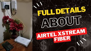 Airtel xtreme fiber  installation  40mbps plans  full detail video  airtel dth [upl. by Eckardt]