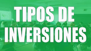 Tipos de inversiones [upl. by Drofnas378]