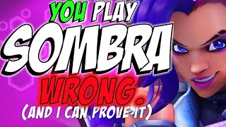 Youre Playing Sombra Wrong and i can prove it  Overwatch 2 [upl. by Cohleen]