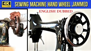 Why Sewing Machine Wheel Wont Turn  Singer Machine  4K Ultra HD  sewing singer machine [upl. by Eltsyek]