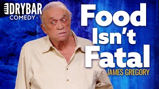 Food Isnt Fatal James Gregory  Full Special [upl. by Derte331]