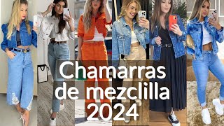 Moda 2024las nuevas Tendencias en Chamarras de Mezclillatodos los modelos que están de moda [upl. by Cristie]