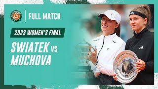 Swiatek vs Muchova 2023 Womens final Full Match  RolandGarros [upl. by Wilkins389]